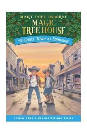 Ghost Town at Sundown - Mary Pope Osborne