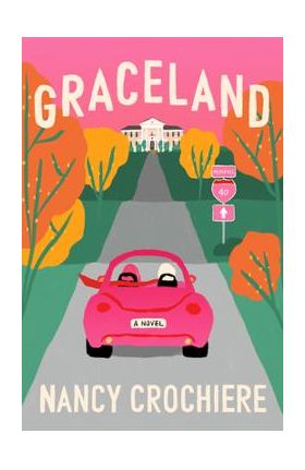 Graceland - Nancy Crochiere