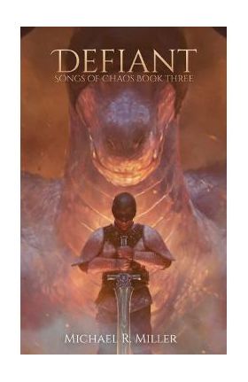 Defiant - Michael R. Miller