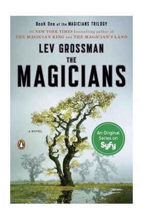 The Magicians - Lev Grossman