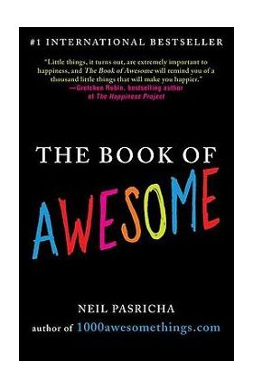 The Book of Awesome - Neil Pasricha