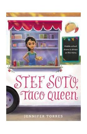 Stef Soto, Taco Queen - Jennifer Torres