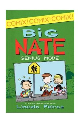 Big Nate: Genius Mode [With Poster] - Lincoln Peirce