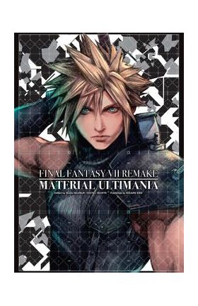 Final Fantasy VII Remake: Material Ultimania - Square Enix