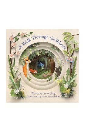 A Walk Through the Woods - Louise Greig