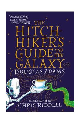 The Hitchhiker's Guide to the Galaxy: The Illustrated Edition - Douglas Adams