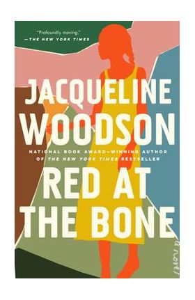 Red at the Bone - Jacqueline Woodson