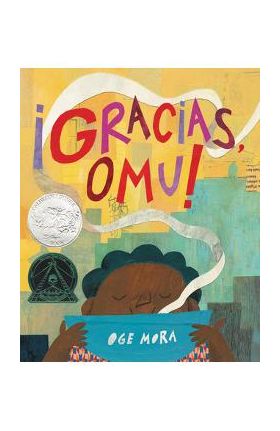 &#65533;gracias, Omu! (Thank You, Omu!) - Oge Mora