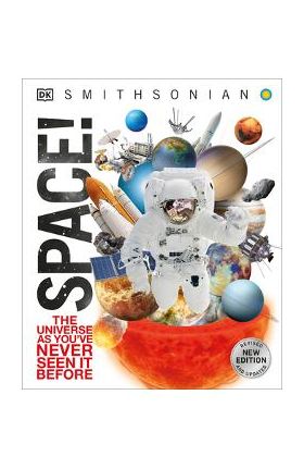 Knowledge Encyclopedia Space!: The Universe as You've Never Seen It Before - Dk