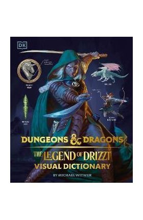 Dungeons and Dragons the Legend of Drizzt Visual Dictionary - Michael Witwer