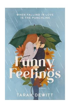 Funny Feelings - Tarah Dewitt