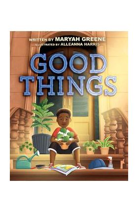 Good Things - Maryah Greene