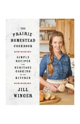 Prairie Homestead Cookbook