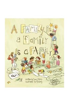 A Family Is a Family Is a Family - Sara O'leary