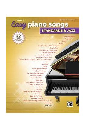 Alfred's Easy Piano Songs -- Standards & Jazz: 50 Classics from the Great American Songbook - Alfred Music