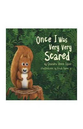 Once I Was Very Very Scared - Chandra Ghosh Ippen