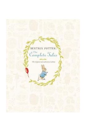 Beatrix Potter the Complete Tales - Beatrix Potter