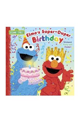 Elmo's Super-Duper Birthday - Naomi Kleinberg