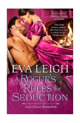 A Rogue's Rules for Seduction - Eva Leigh