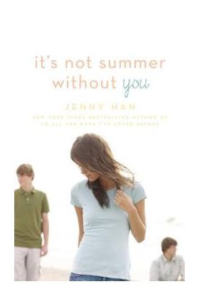 It's Not Summer Without You - Jenny Han