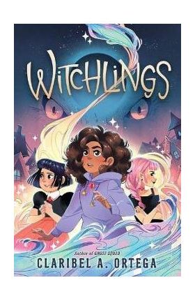 Witchlings - Claribel A. Ortega