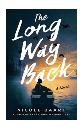 The Long Way Back - Nicole Baart