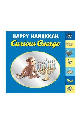 Happy Hanukkah, Curious George - H. A. Rey