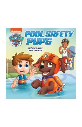 Pool Safety Pups (Paw Patrol) - Cara Stevens