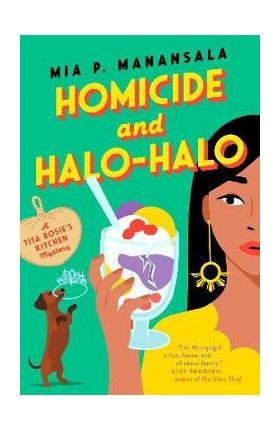 Homicide and Halo-Halo - Mia P. Manansala