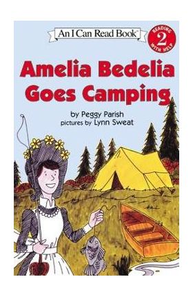 Amelia Bedelia Goes Camping - Peggy Parish