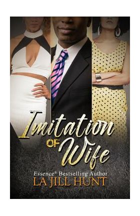 Imitation of Wife - La Jill Hunt