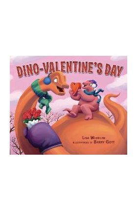 Dino-Valentine's Day - Lisa Wheeler