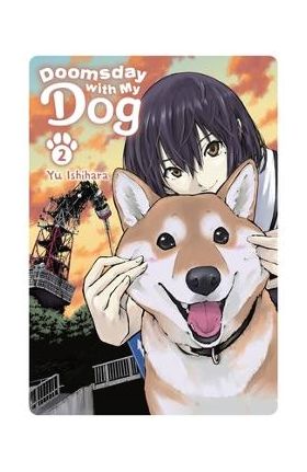 Doomsday with My Dog, Vol. 2 - Yu Ishihara