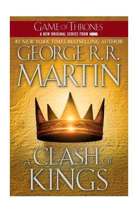 A Clash of Kings - George R. R. Martin