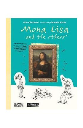 Mona Lisa and the Others - Alice Harman