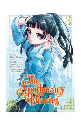 The Apothecary Diaries 03 - Natsu Hyuuga