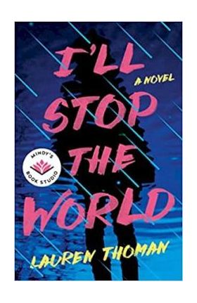 I'll Stop the World - Lauren Thoman