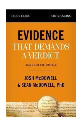 Evidence That Demands a Verdict Study Guide - Mcdowell