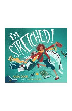 I'm Stretched - Julia Cook