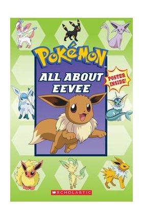 All about Eevee (Pok&#65533;mon) - Simcha Whitehill