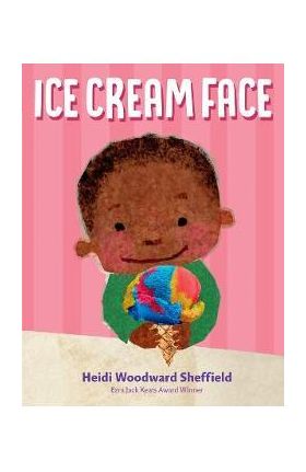 Ice Cream Face - Heidi Woodward Sheffield