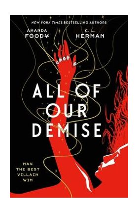 All of Our Demise - Amanda Foody