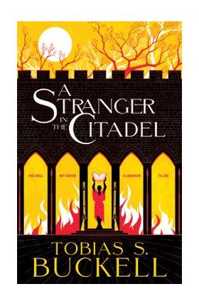 A Stranger in the Citadel - Tobias Buckell