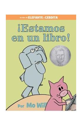 &#65533;estamos En Un Libro! (Spanish Edition) - Mo Willems