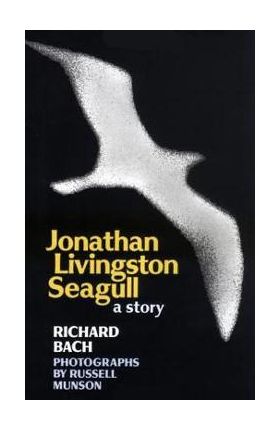 Jonathan Livingston Seagull - Richard Bach