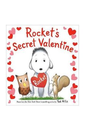 Rocket's Secret Valentine - Tad Hills