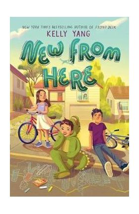 New from Here - Kelly Yang