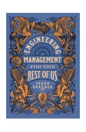 Engineering Management for the Rest of Us - Sarah Drasner