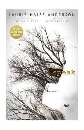 Speak 20th Anniversary Edition - Laurie Halse Anderson