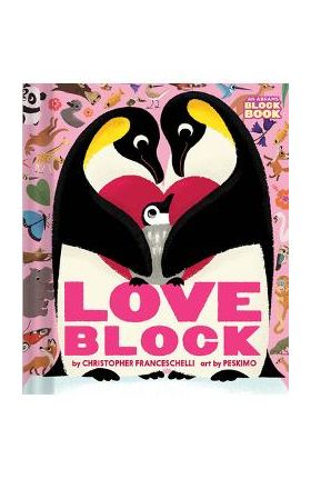 Loveblock (an Abrams Block Book) - Christopher Franceschelli